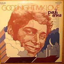 Пластинка виниловая Paul Anka - Goodnight My Love, в Санкт-Петербурге