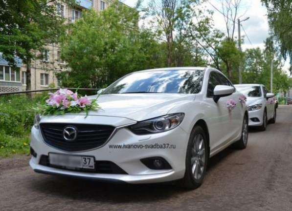 Машины на свадьбу Mazda-6 в Иванове фото 4
